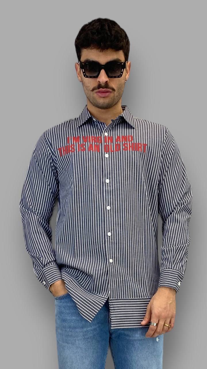 CAMICIA LUNGA A RIGHE CON SCRITTA FRONTALE "I'M VIRGIN AND THIS IS AN OLD SHIRT" - OVER FIT