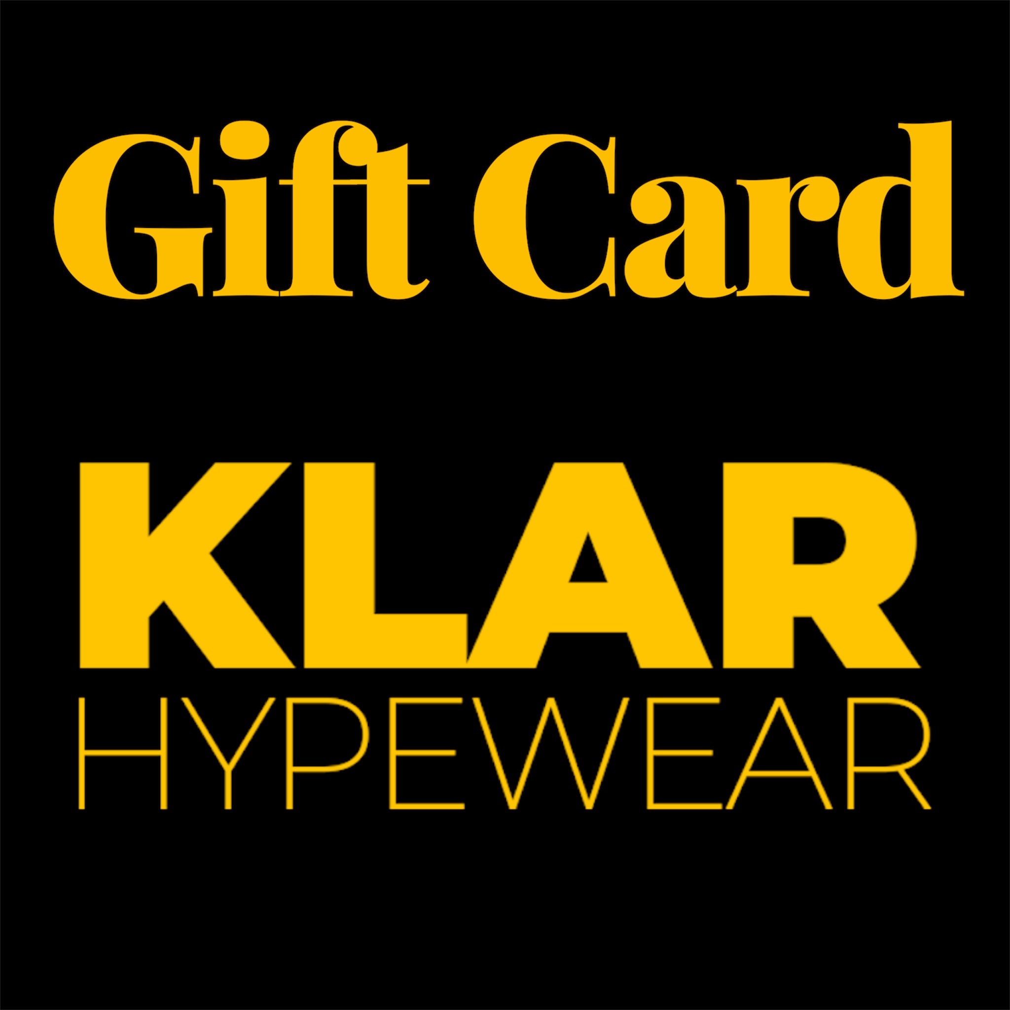 GIFT CARD KLAR HYPEWEAR