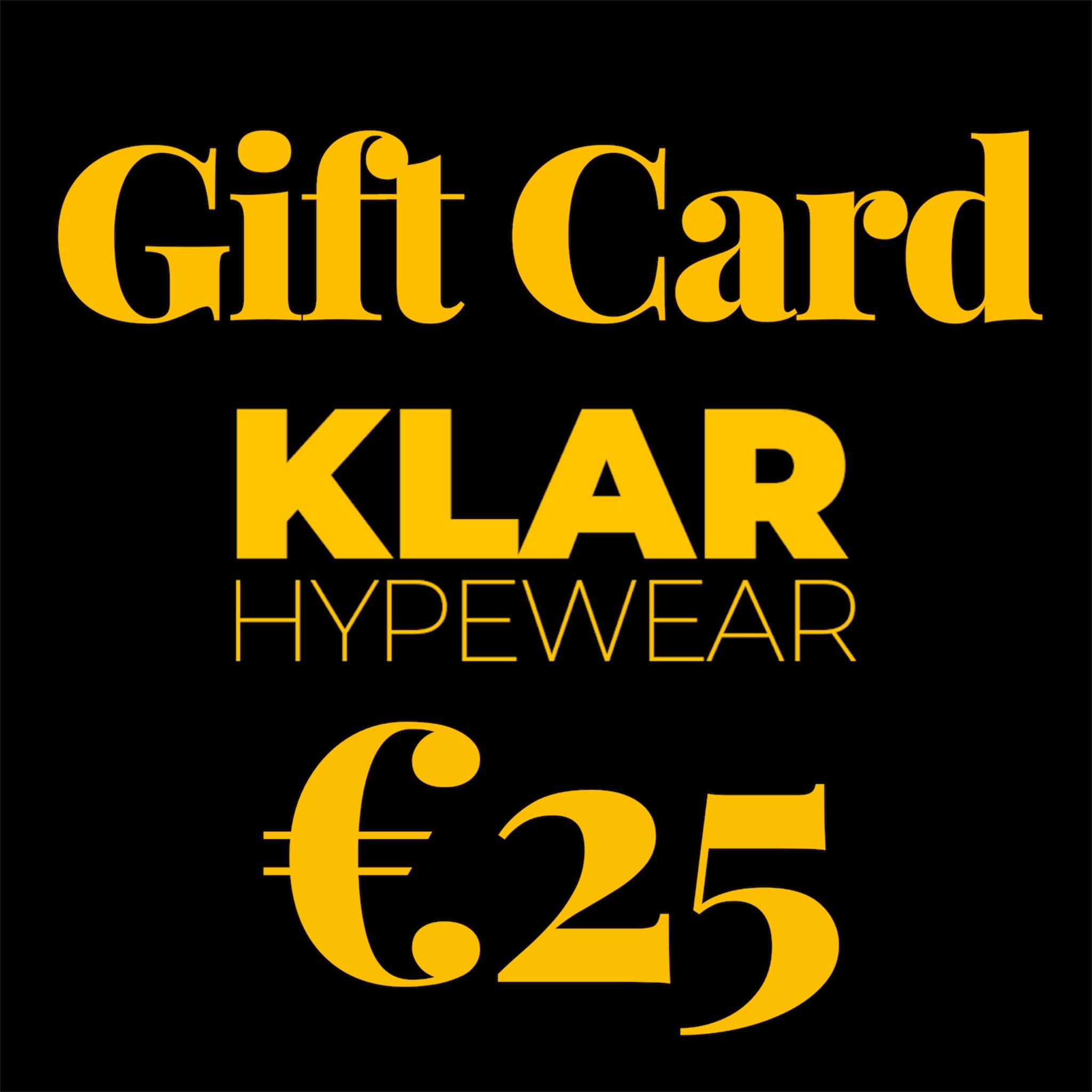 GIFT CARD KLAR HYPEWEAR