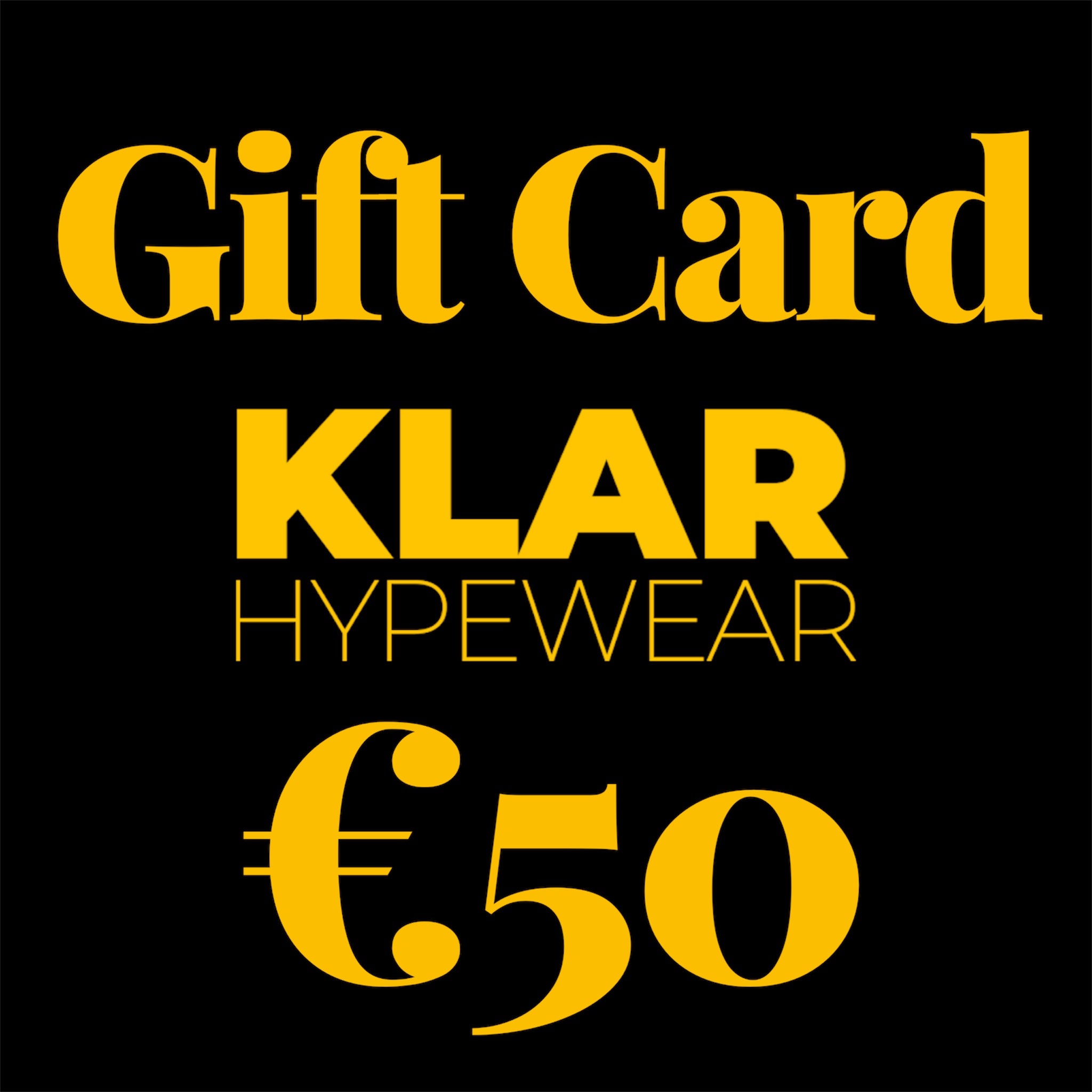 GIFT CARD KLAR HYPEWEAR
